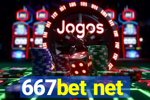 667bet net